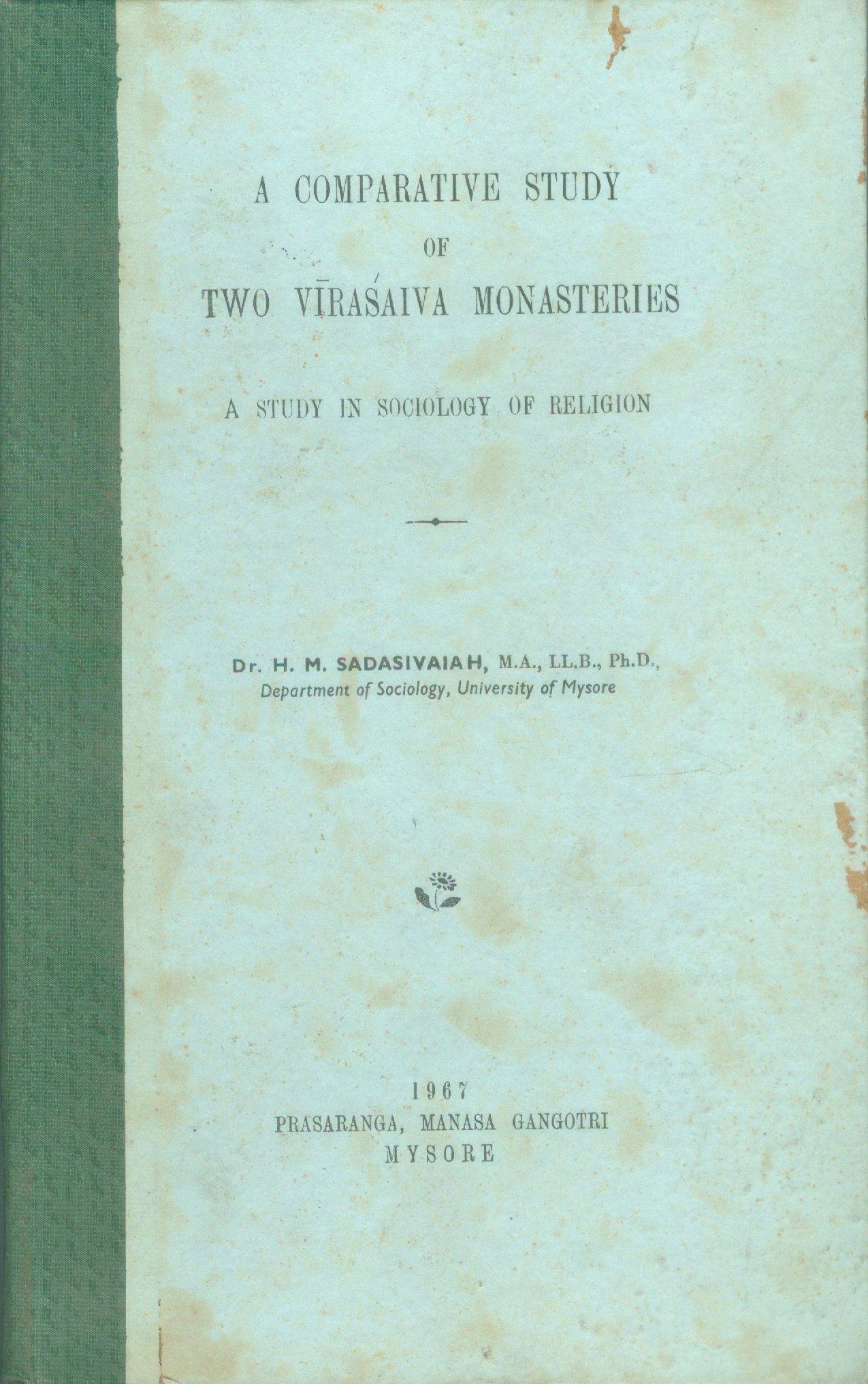 A Comparative Study of Two Veerashaiva Monastaries