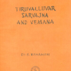 A Comparative Study of Thiruvalluvar Sarvajna Vemana