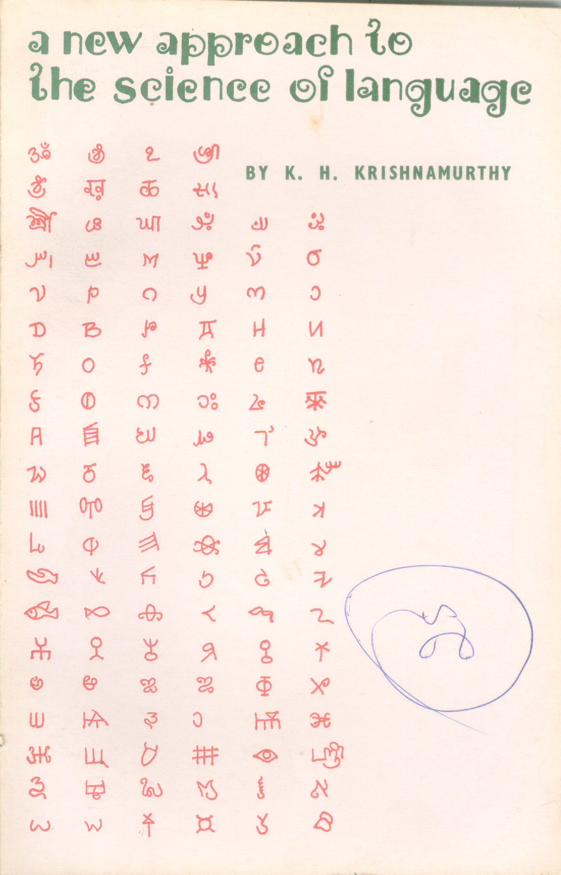 A New Approach to the Sciences of Language