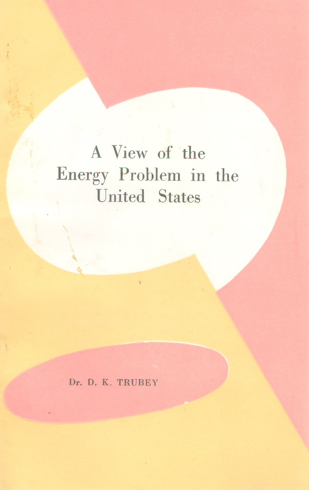 A View of Enery Problem in the United States