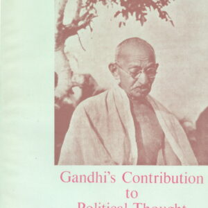 Gandhi's Contribution to Political Thought