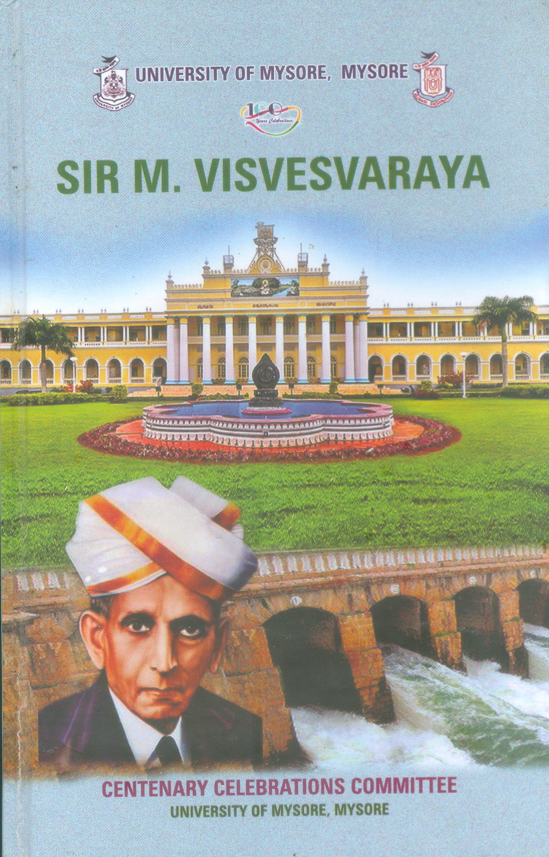 SIR.M. VISVESHVARAYA