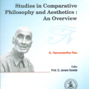 Studies in comparative philosophy & Aesthties an overview