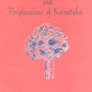The Asclepiadaceae and Perplocaceace of Karnataka